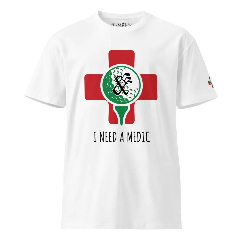 Premium T-Shirt | I Need A Medic- Sticks & Bag Golf