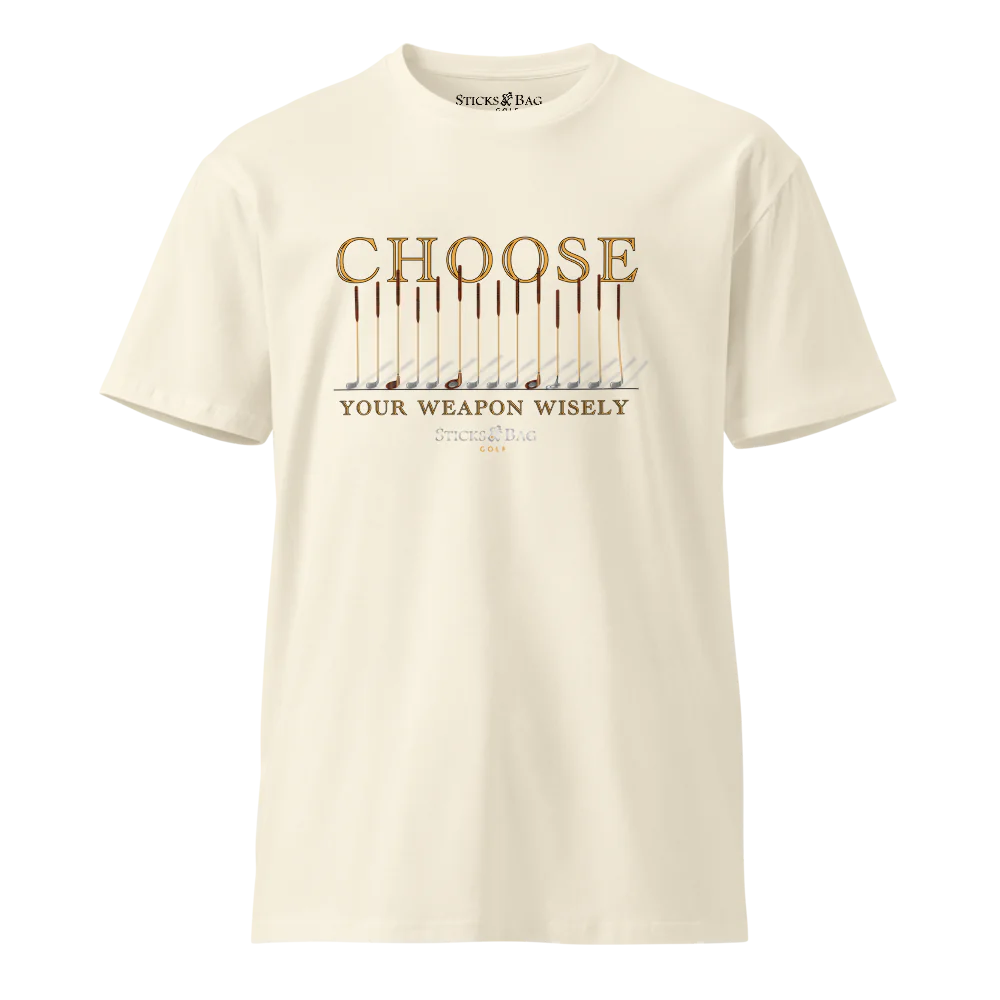 Premium T-Shirt | Choose your Weapon- Sticks & Bag Golf