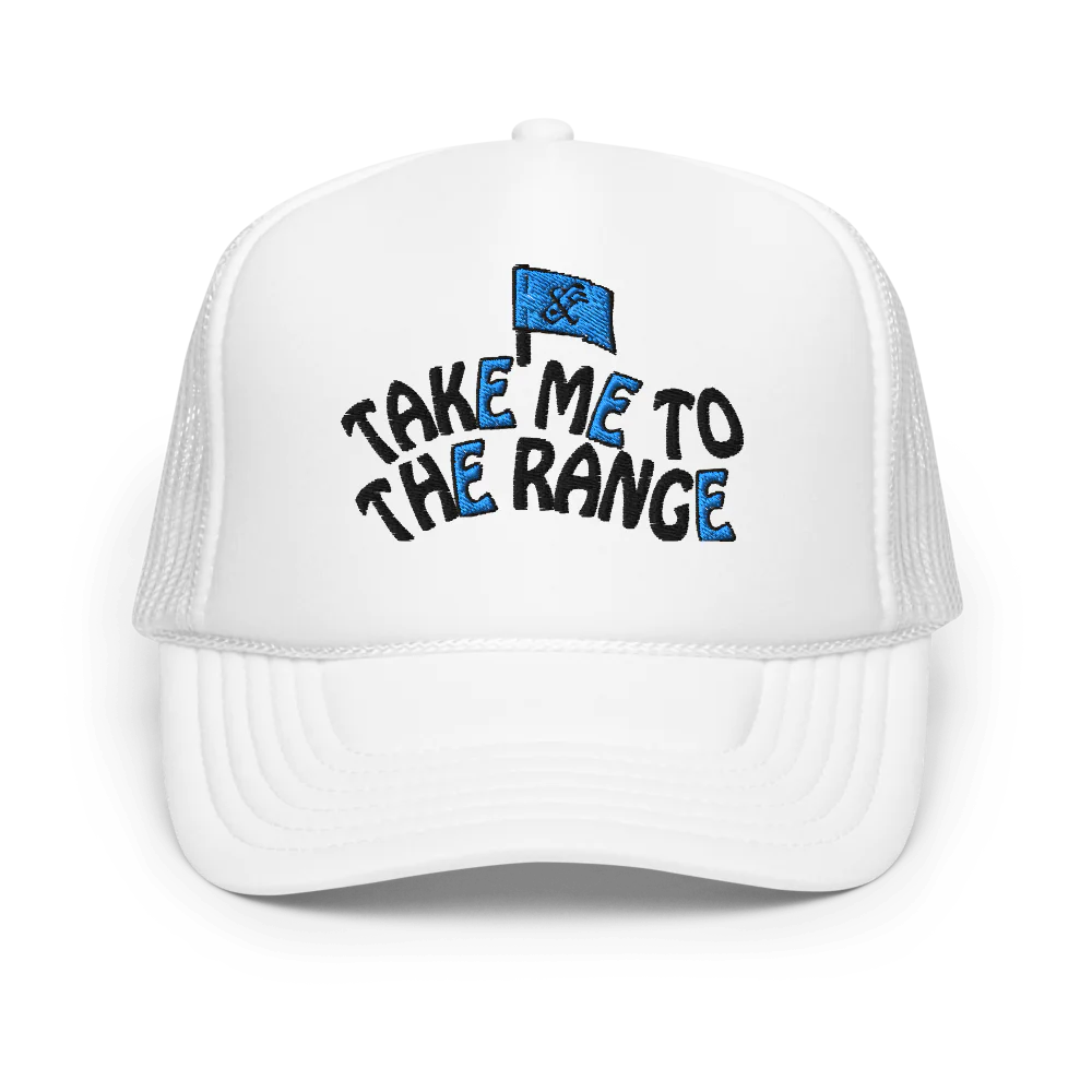 Foam Trucker Hat | Take me to the Range