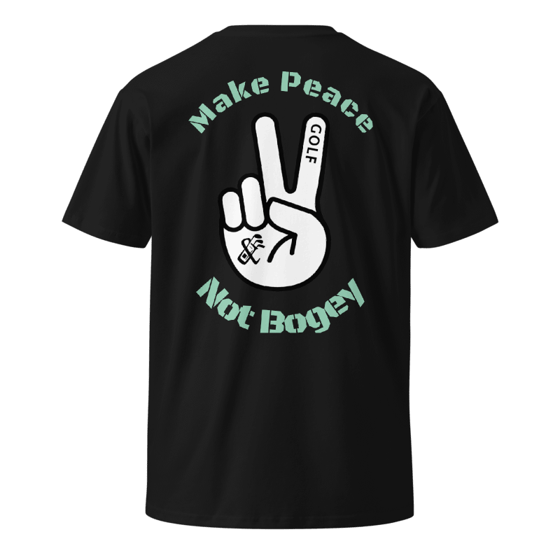 Premium T-Shirt | Make Peace Not Bogey- Sticks & Bag