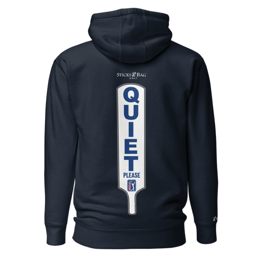Premium Hoodie  'QUIET PLEASE' Sticks & Bag Golf